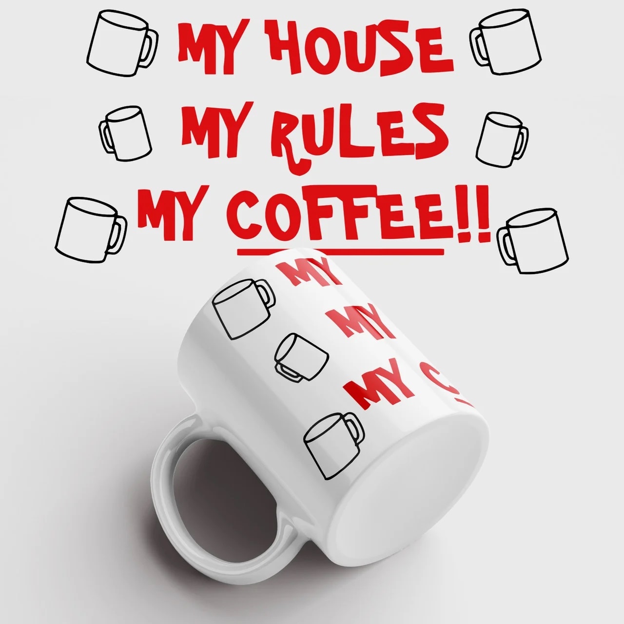 

Керамическая Кружка - " My House My Rules My Coffee. " MyProducts, 330 мл, 1 шт